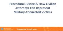 Civilian Attorneys Can Represent Military-Connected Victims Title Card